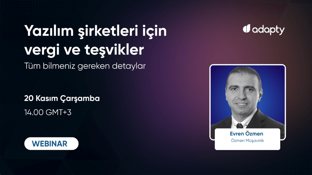 Yazılım şirketleri için vergi ve teşvikler