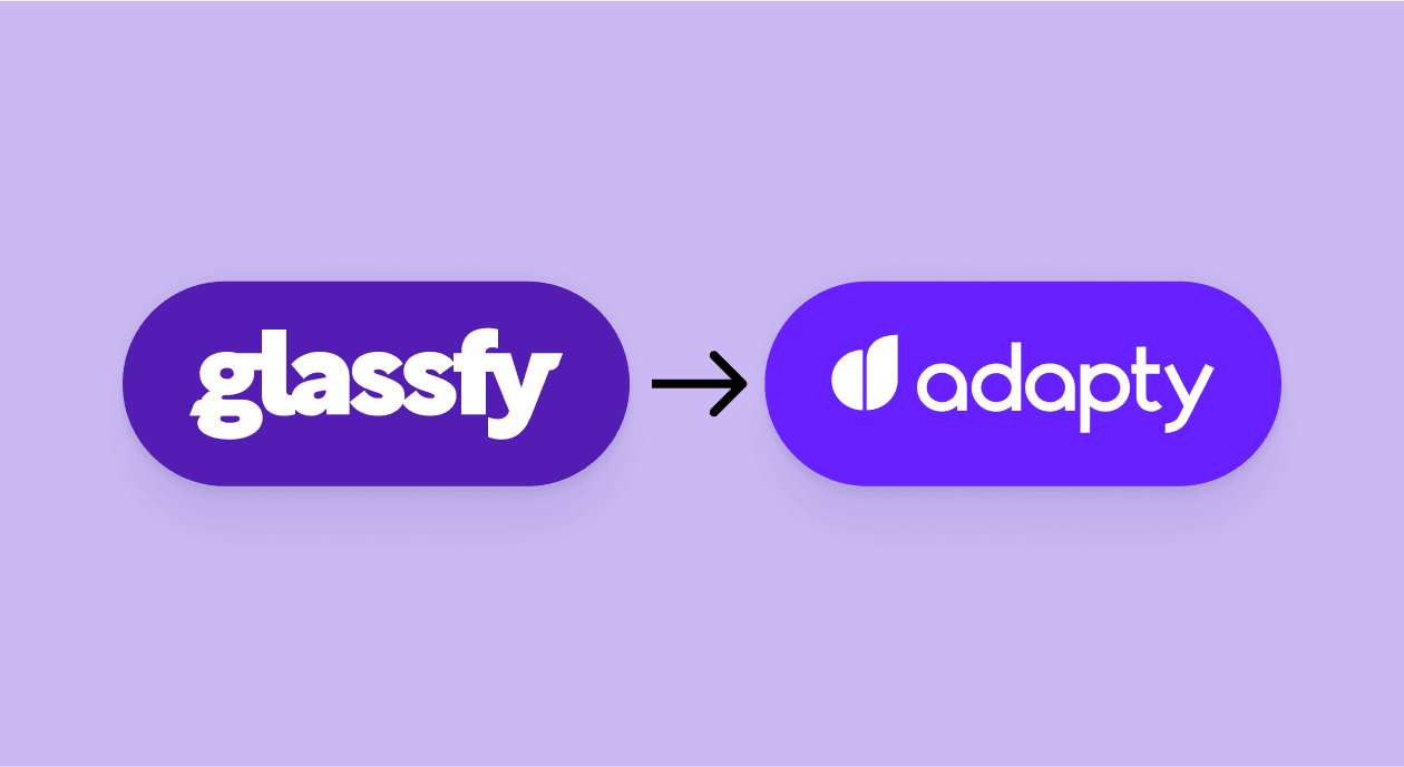 Migrate from Glassfy to Adapty — get 6 months of Pro+ plan for free