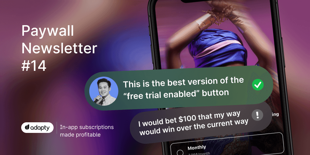 Paywall Newsletter #14