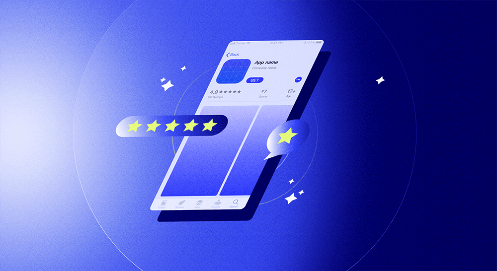 How to improve your app ratings and reviews?