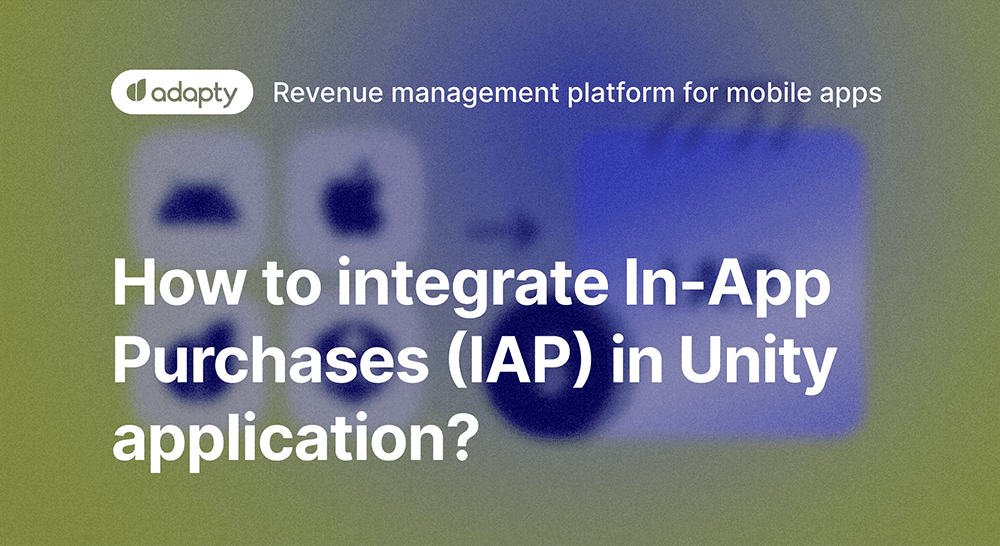 How to integrate In-App Purchases (IAP) in Unity application?