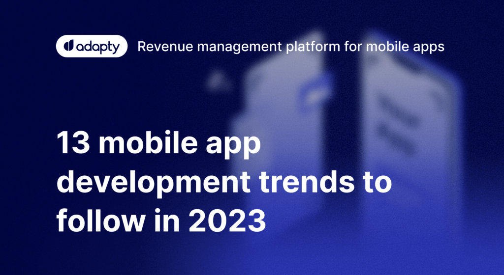 Top 15 Mobile App Development Trends to Follow in 2026