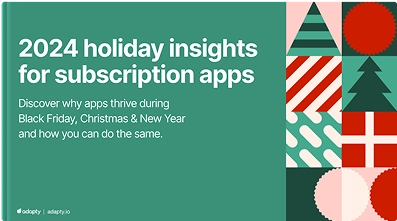 Report: 2024 holiday insights for subscription apps