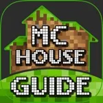 House Guide – Tips for Step by Step Build Your Home for MineCraft Pocket Edition Lite