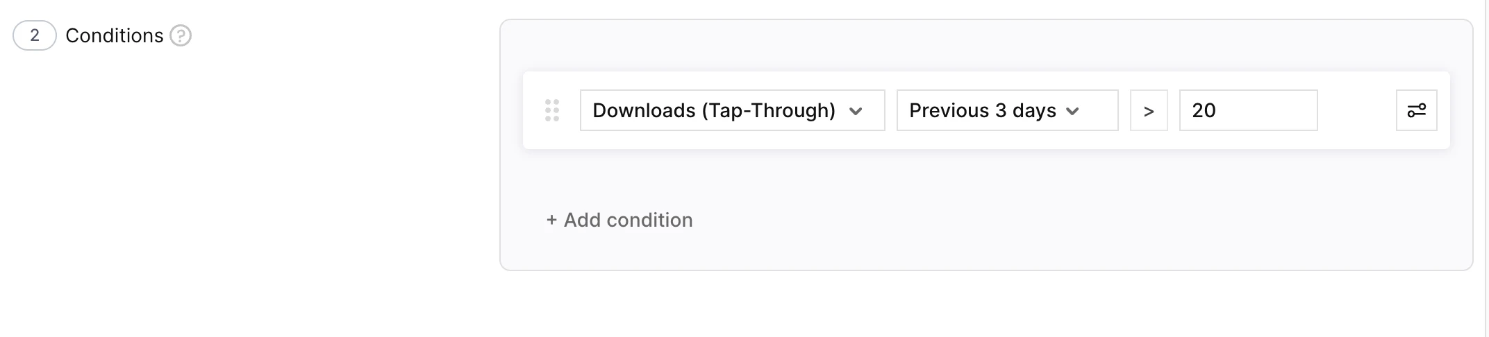 Conditions section with a metric-based condition