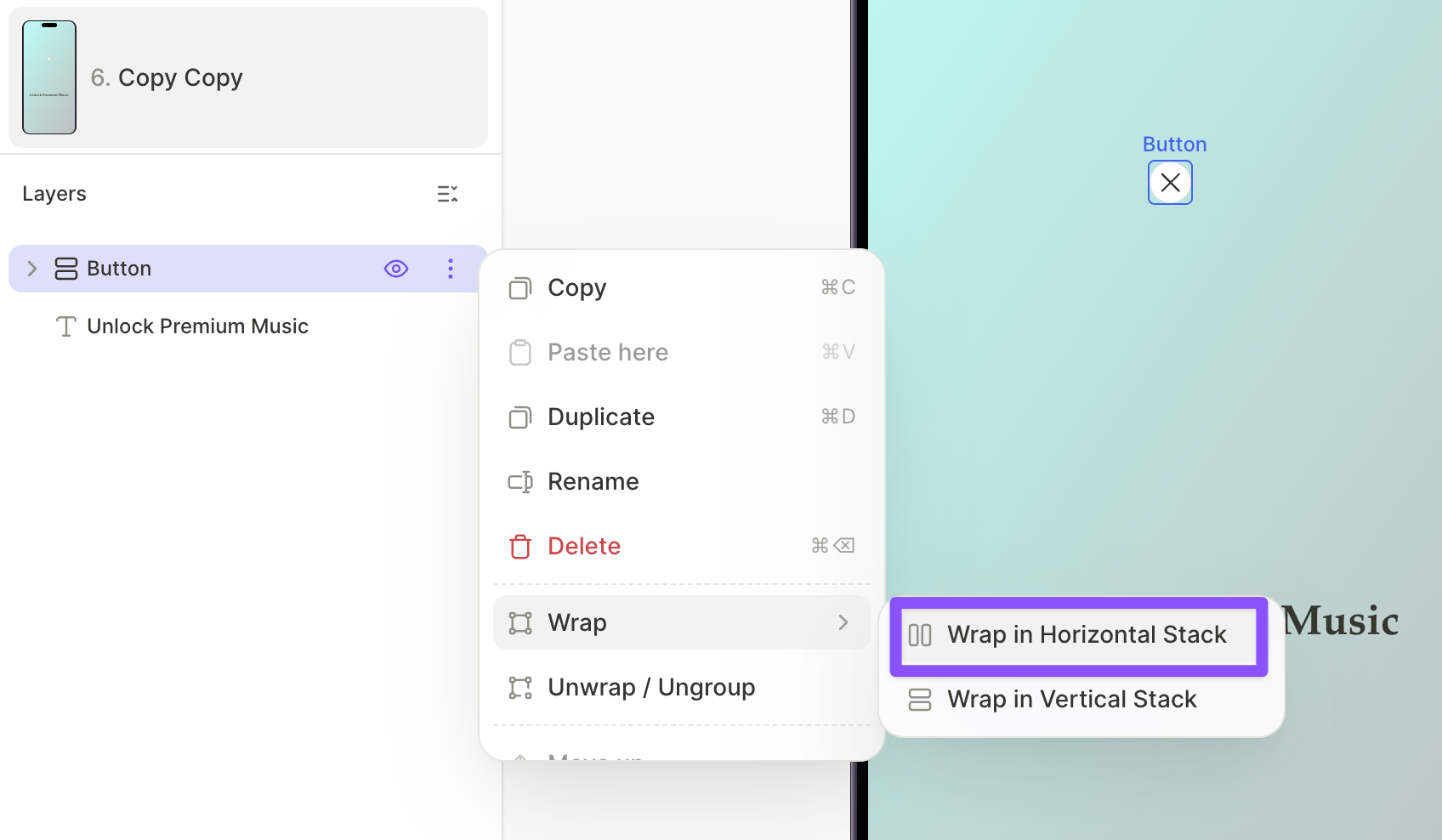 Three-dot context menu on the close button layer showing Wrap in Horizontal Stack