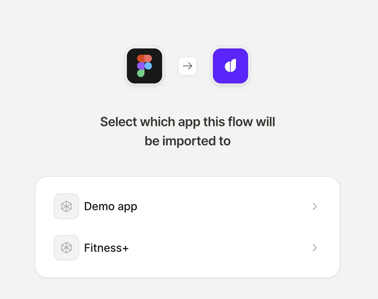 The Figma import page in Adapty asking which app the flow will be imported to, with a list of apps to choose from