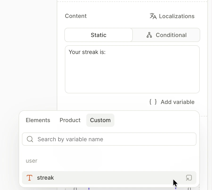 Custom tab of the Add variable dropdown with the streak tag in the user group