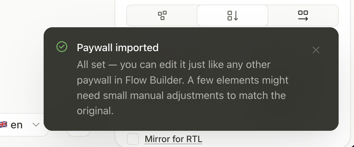 Paywall imported toast in the flow editor after conversion