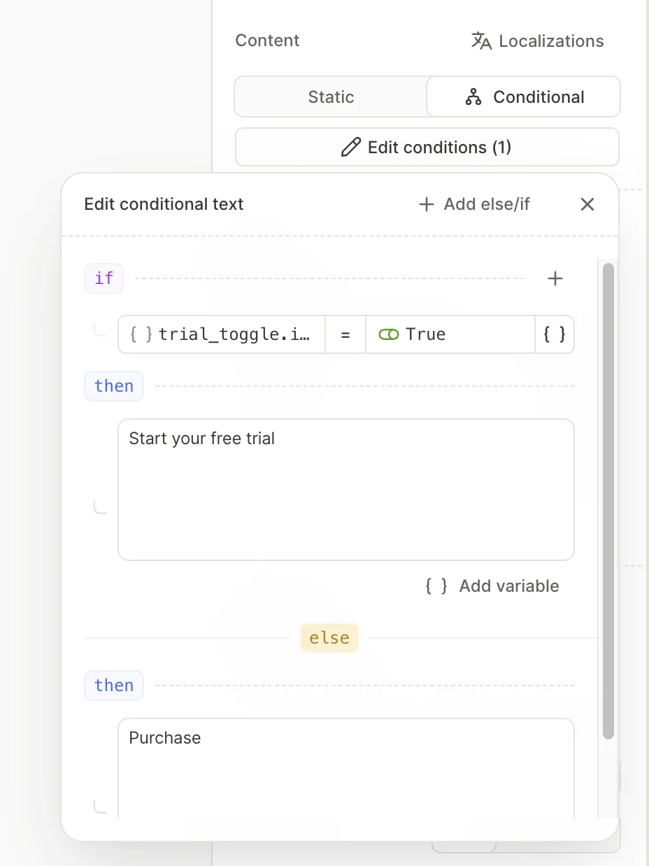 The Edit conditional text dialog with trial_toggle.isActive Equals True showing Start your free trial, and Purchase in the else branch