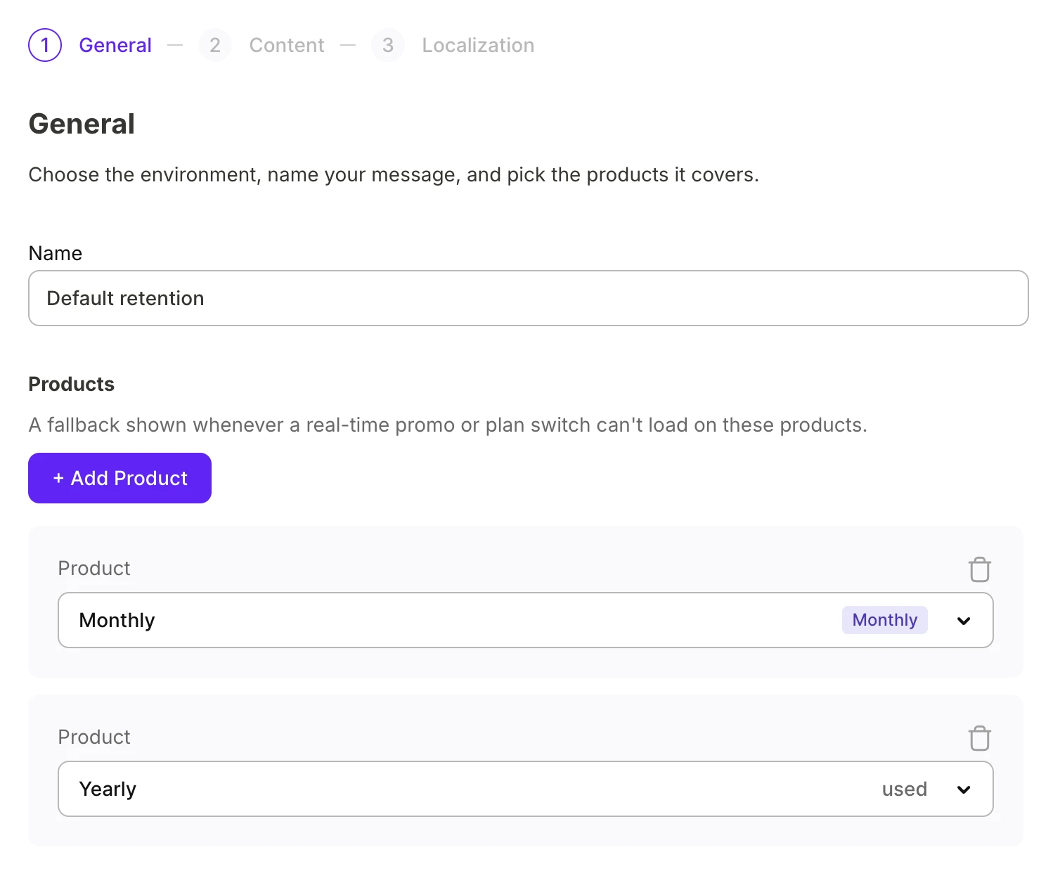 Default message General step with the Name field and Products section