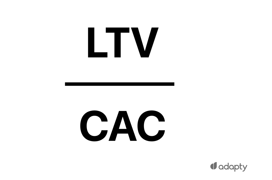  LTV / CAC