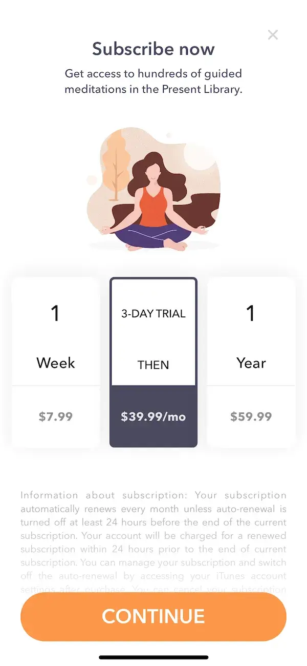 a mobile paywall by a meditation app Present