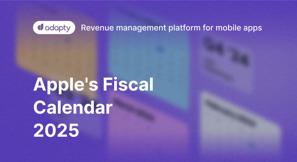 ᐉ Apple Fiscal Calendar 2025 and Payment Schedule