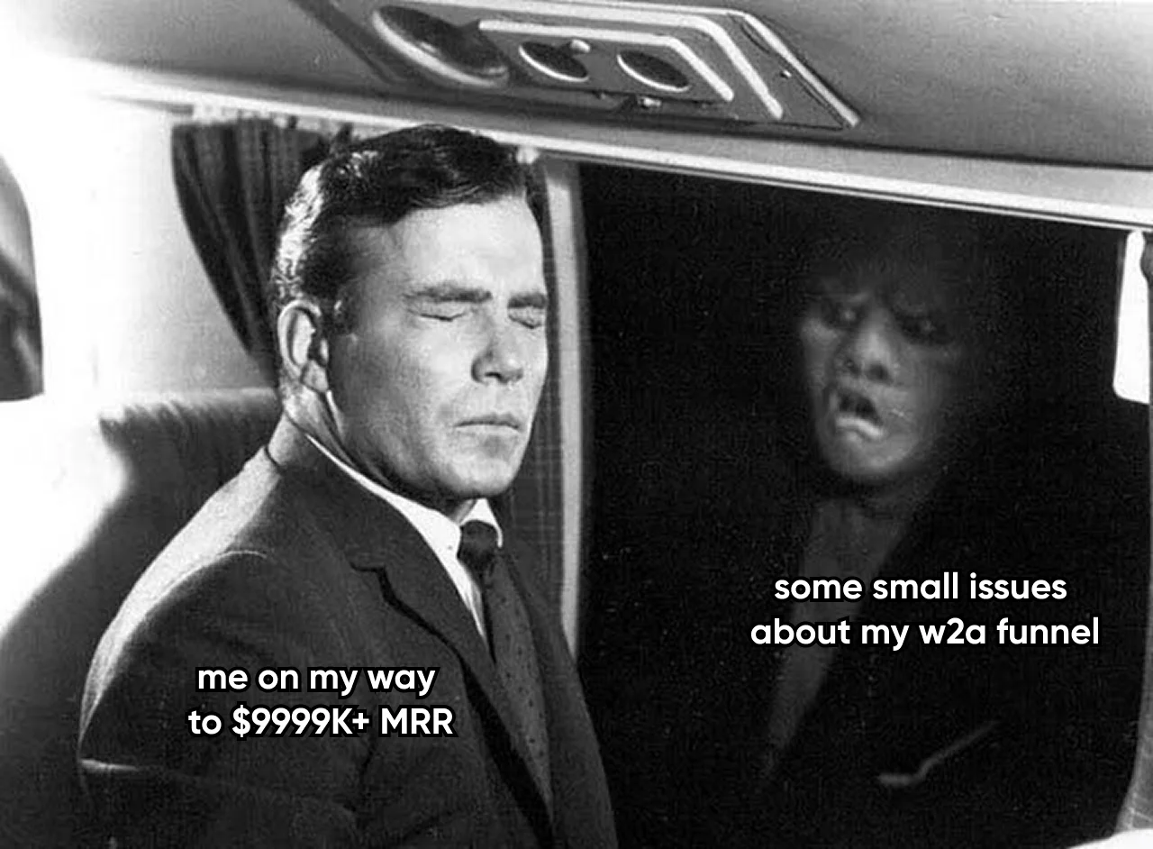 Meme about funnel issues